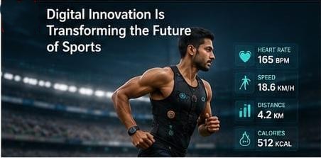 Digital Innovation Is Transforming the Future of Sports